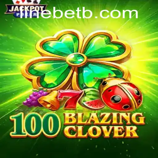 Unveiling 100BlazingClover: A Thrilling Journey into the World of Slots